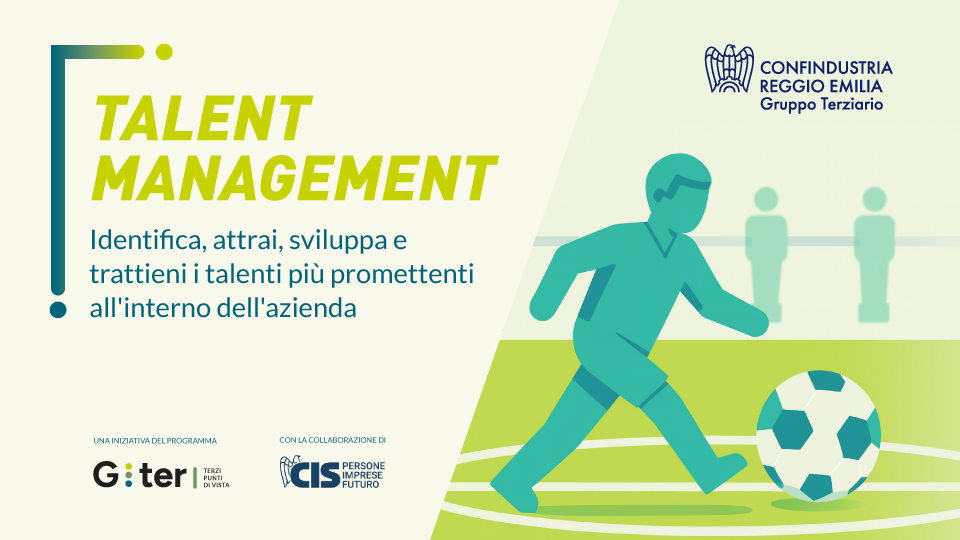 Talent Management: identifica, attrai, sviluppa e trattieni i talenti più promettenti all'interno dell'azienda