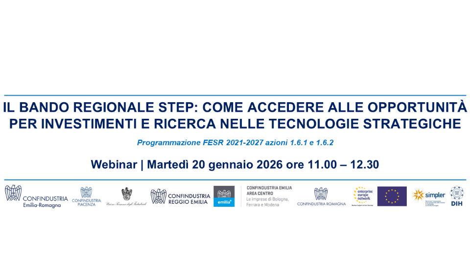Webinar “Il bando regionale STEP: come accedere alle opportunità per investimenti e ricerca nelle tecnologie strategiche