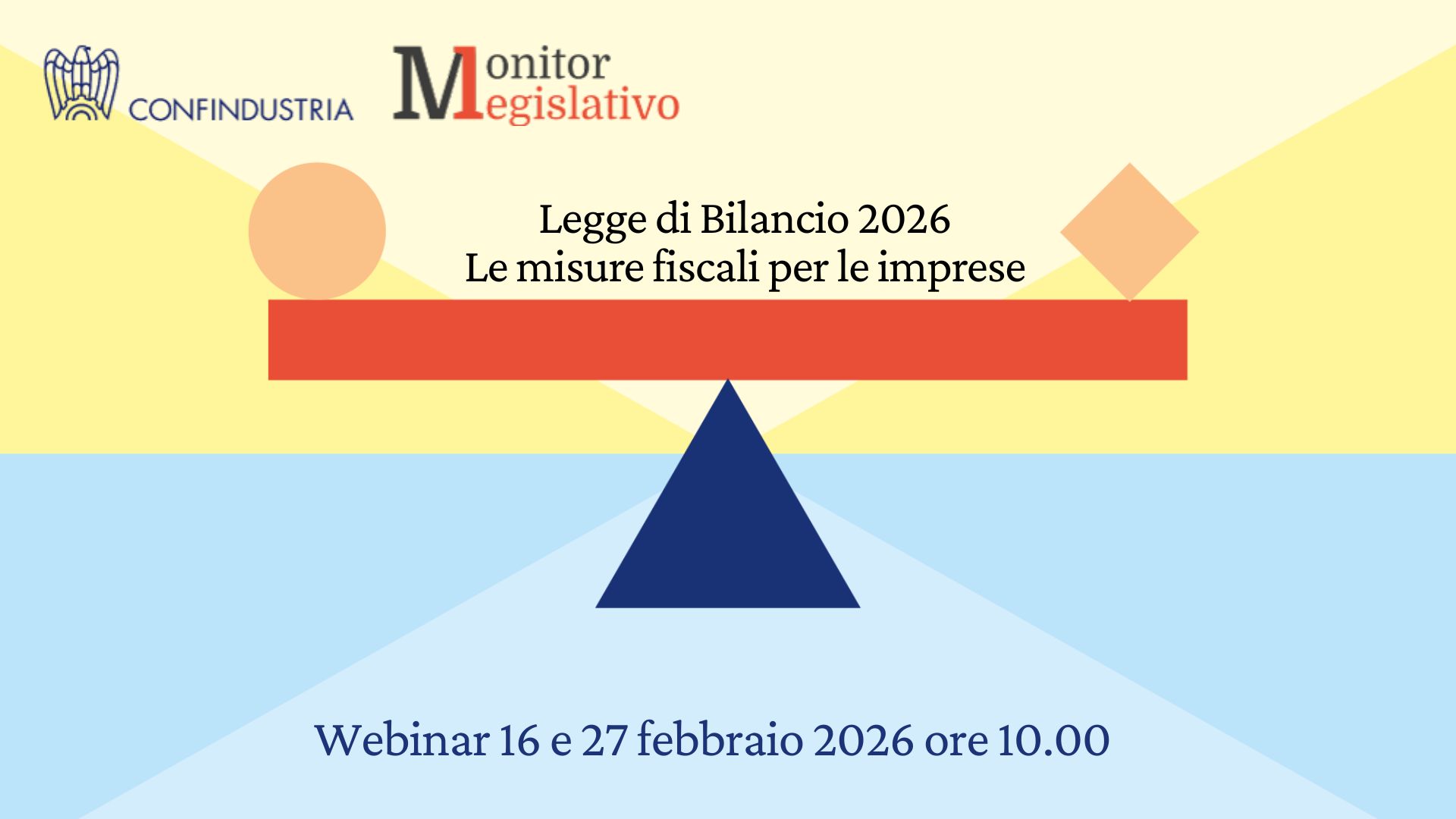 Legge di bilancio 2026, le misure fiscali per le imprese – Webinar del 16 e 27 febbraio prossimi