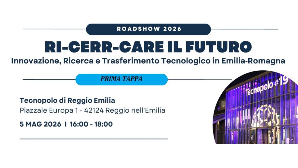 Verso l’Industria del Futuro: Innovazione, Ricerca e Trasferimento Tecnologico in Emilia Romagna