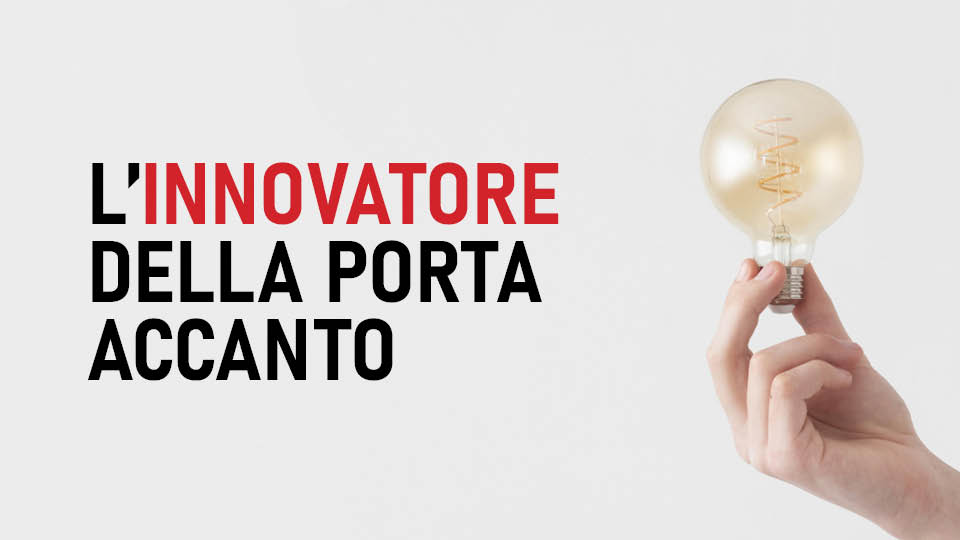 L'Innovatore della porta accanto - 4° incontro NICOLINI & C. SRL